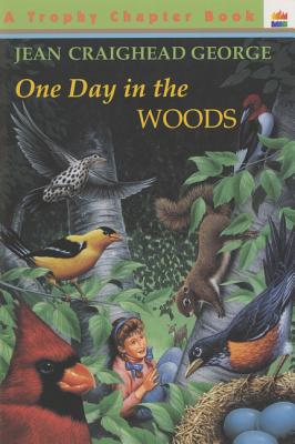 One Day in the Woods - George, Jean Craighead