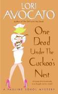 One Dead Under the Cuckoo's Nest: A Pauline Sokol Mystery