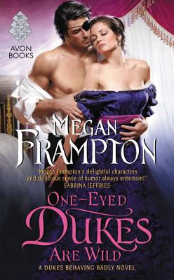 One-Eyed Dukes Are Wild - Frampton, Megan