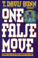 One False Move