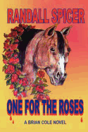 One for the Roses: A Brian Cole Novel