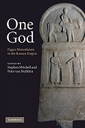 One God: Pagan Monotheism in the Roman Empire