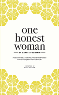 One Honest Woman