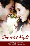 One Hot Night: Three Contemporary Romance Novellas