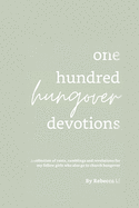 One Hundred Hungover Devotions