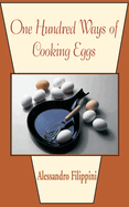 One Hundred Ways of Cooking Eggs