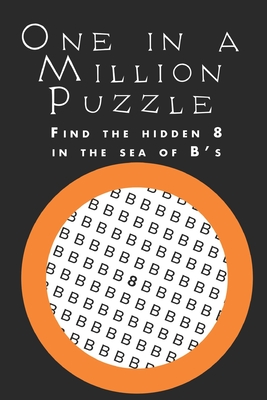 One in a Million Puzzle: Find the 8 in the B's - Alexander, Will