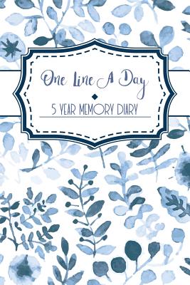 One Line a Day: A 5 Year Diary / Memory Journal - Memoir Book Blue Floral Watercolour - Books, Just Plan
