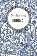 One Line A Day Journal: Beautiful Blue A Five-Year Memory Book, Diary, Notebook 6x9, 110 LIned Blank Pages