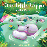 One Little Hippo and His Friends