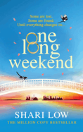 One Long Weekend: An uplifting book club pick from Shari Low