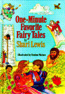 One-Minute Favorite Fairy Tales - Lewis, Shari