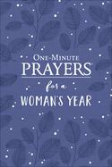 One-Minute Prayers for a Woman's Year