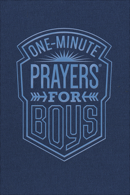 One-Minute Prayers for Boys - Harvest House Publishers