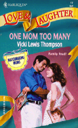One Mom Too Many