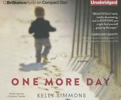 One More Day - Simmons, Kelly, and Traister, Christina (Read by)