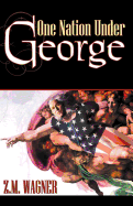 One Nation Under George