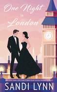 One Night In London: A Billionaire Romance