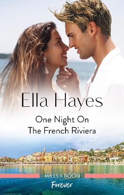 One Night on the French Riviera - Hayes, Ella