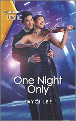 One Night Only: An Unexpected Pregnancy Romance - Lee, Jayci