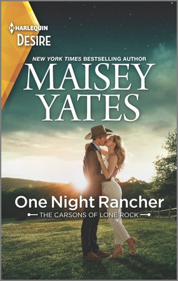 One Night Rancher: A Friends to Lovers Western Romance - Yates, Maisey