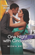 One Night with Cinderella: A Forbidden Rags to Riches Romance