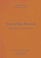 One of the Dozens: Performance Art in Los Angeles