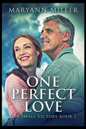 One Perfect Love