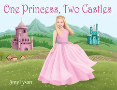 One Princess, Two Castles
