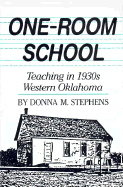 One-Room School: Teaching in 1930s Western Oklahoma