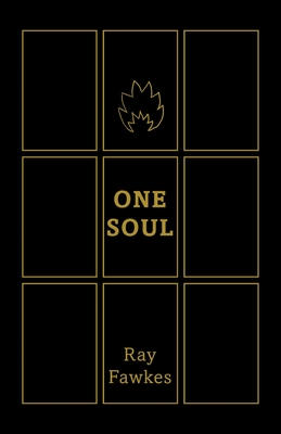 One Soul, 1: Tenth Anniversary Edition - Fawkes, Ray