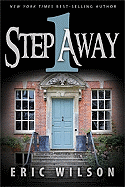One Step Away: A Modern Twist on One of the World's Oldest Tales
