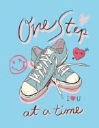 One Step: My Love Shoe on Blue Cover and Lined Pages, Extra Large (8.5 X 11) Inches, 110 Pages, White Paper
