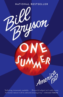 One Summer: America, 1927 - Bryson, Bill