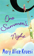One Summer's Night - Kruesi, Mary Alice