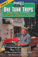 One Tank Trips: Off the Beaten Path with Bill Murphy