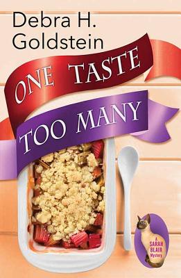 One Taste Too Many: A Sarah Blair Mystery - Goldstein, Debra H