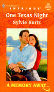 One Texas Night - Kurtz, Sylvie