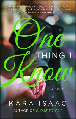 One Thing I Know - Isaac, Kara