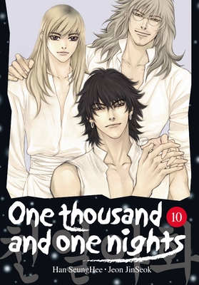 One Thousand and One Nights, Vol. 10: Volume 10 - Jeon, Jinseok, and Han, Seunghee