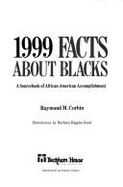 One Thousand Nine Hundred Ninety-Nine Facts about Blacks - Corbin, Raymond M