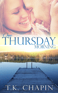One Thursday Morning: Inspirational Christian Romance