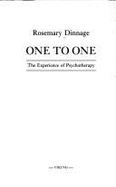 One to One: 2experiences of Psychotherapy
