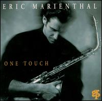 One Touch - Eric Marienthal