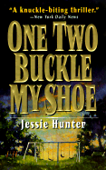 One, Two, Buckle My Shoe - Hunter, Jessie