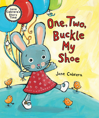 One, Two, Buckle My Shoe - Cabrera, Jane