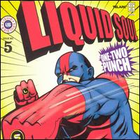 One-Two Punch - Liquid Soul