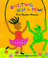 One, Two, Skip a Few: First Number Rhymes