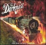 One Way Ticket to Hell...And Back [Clean] - The Darkness
