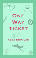 One Way Ticket